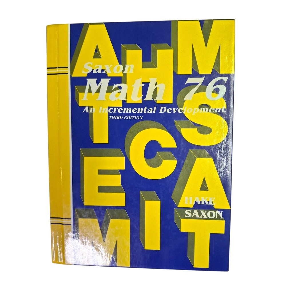 Saxon Math 7/6 An Incremental Development Third‎ Edition Hardcover 1-56577-153-2